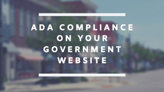 ADA Compliance On Your Government Website title graphic for blog post