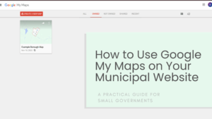 Blog post title image: Google My Maps for Municipal Websites